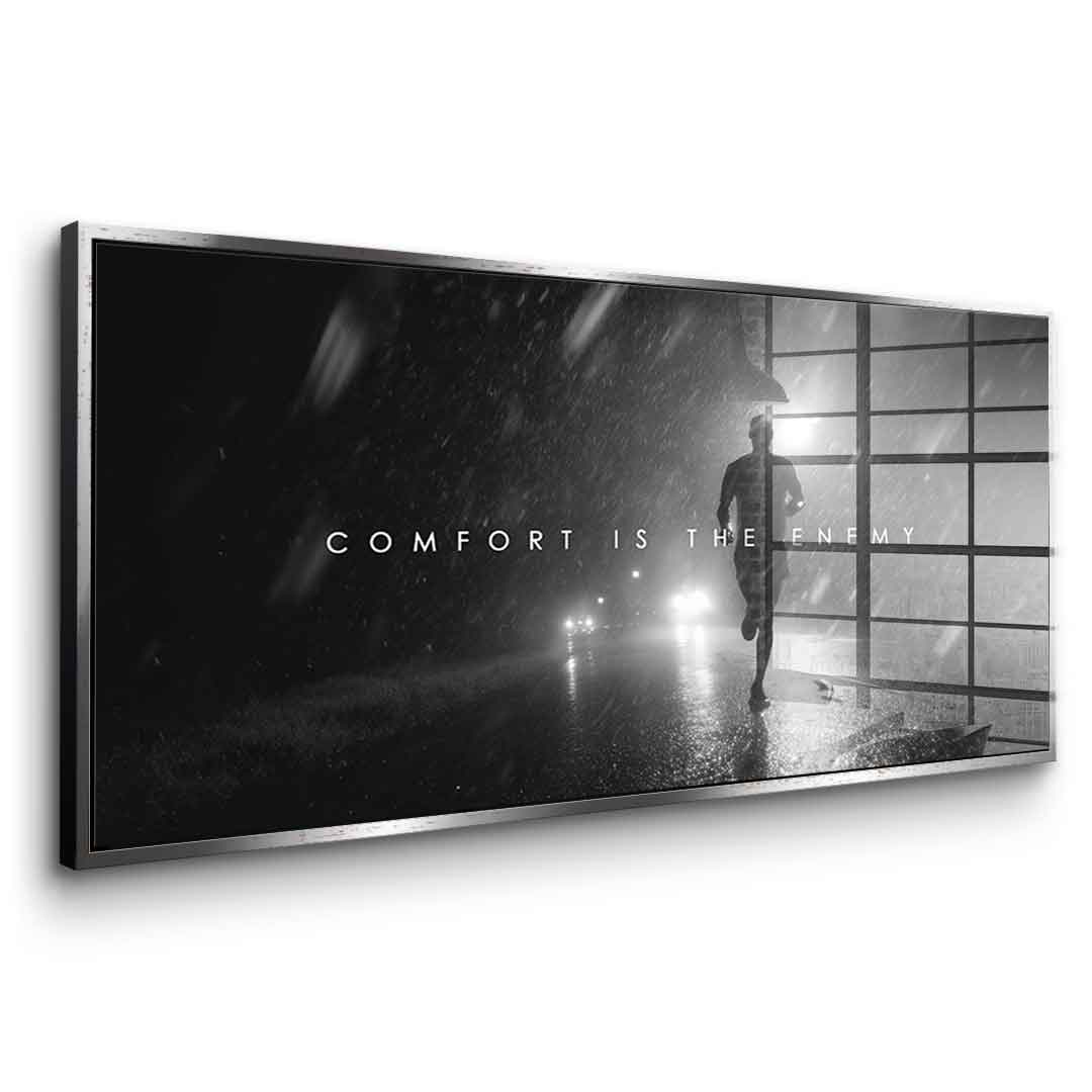 Comfort is the Enemy - Acrylglas
