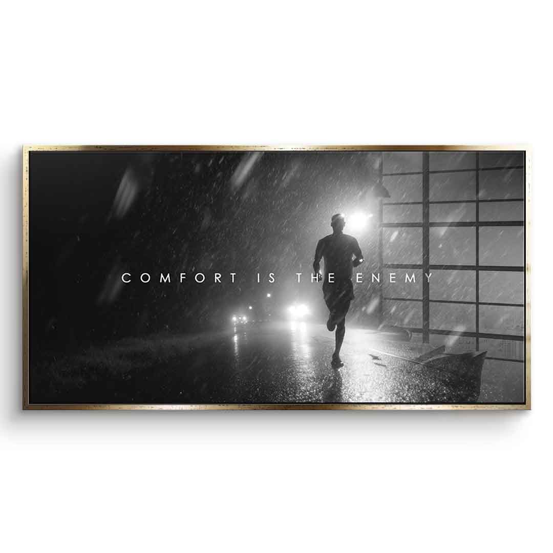 Comfort is the Enemy - Acrylglas