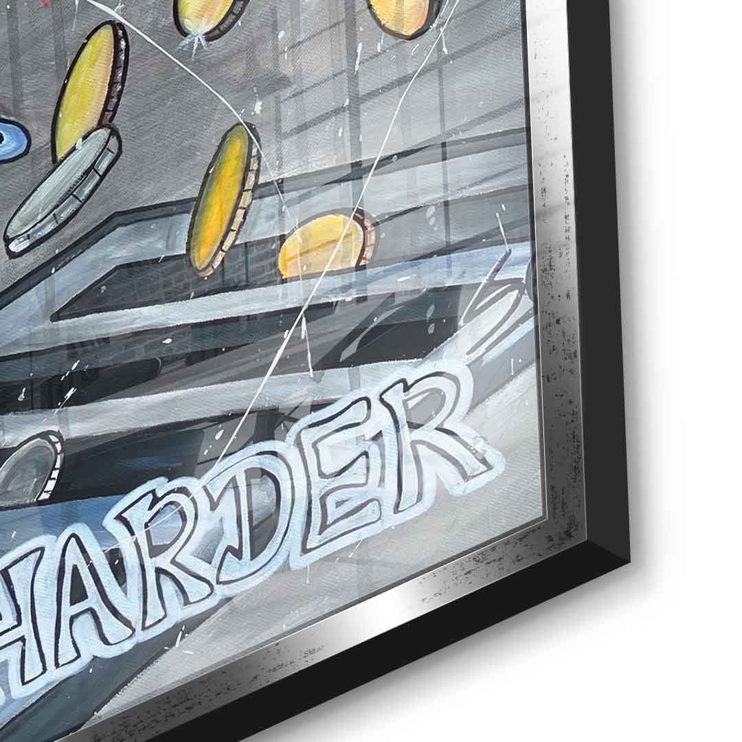 Work Smarter not Harder - Acrylglas