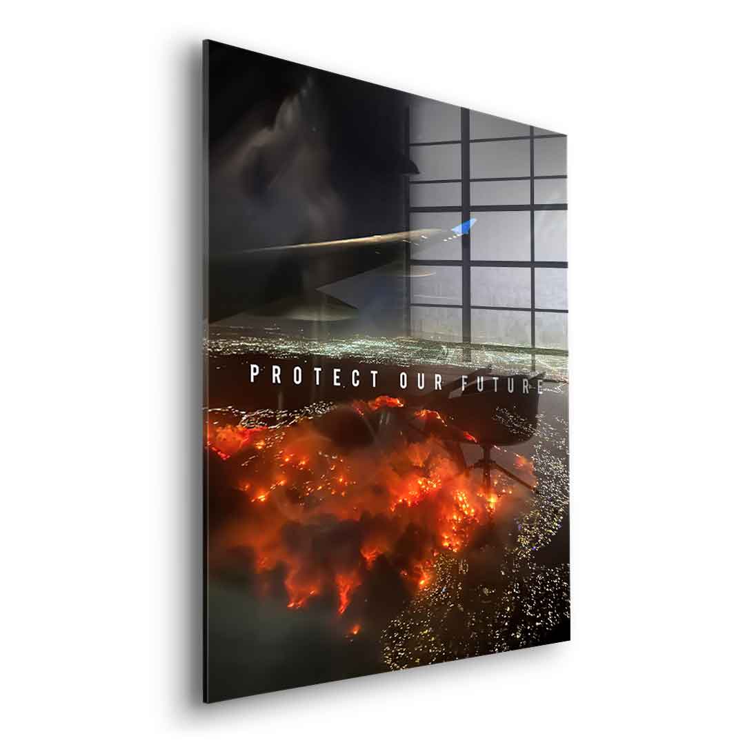 Protect our Future No 1 - acrylic glass