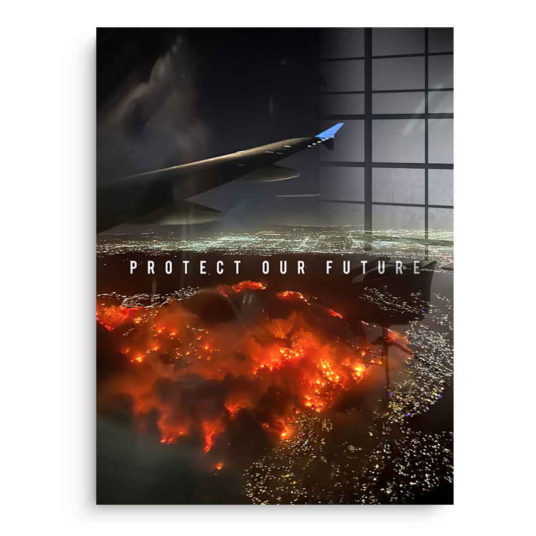 Protect our Future No 1 - acrylic glass