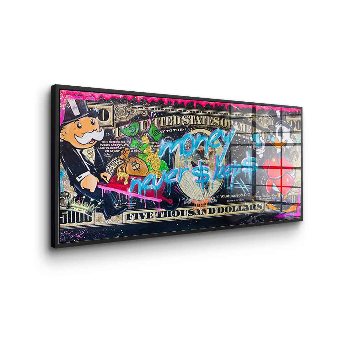 Money Never Sleep 3.0 - Acrylic Glass