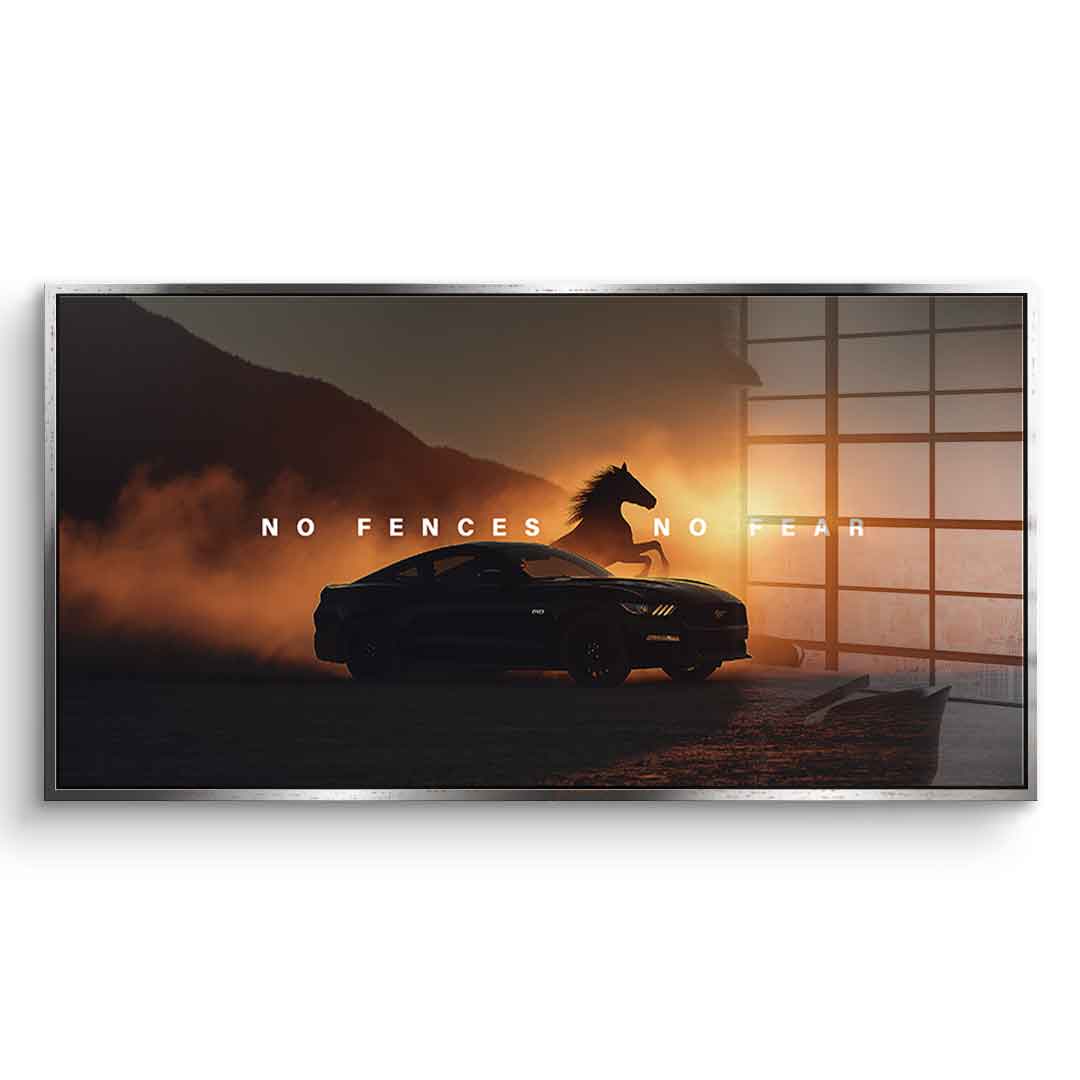 No Fences, No Fear ( Ford Mustang ) - Acrylglas