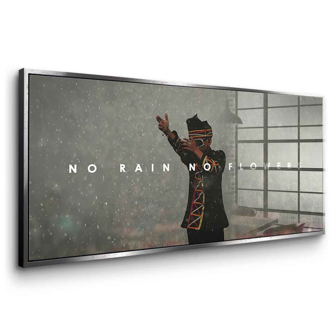 No Rain No Flowers - Acrylglas