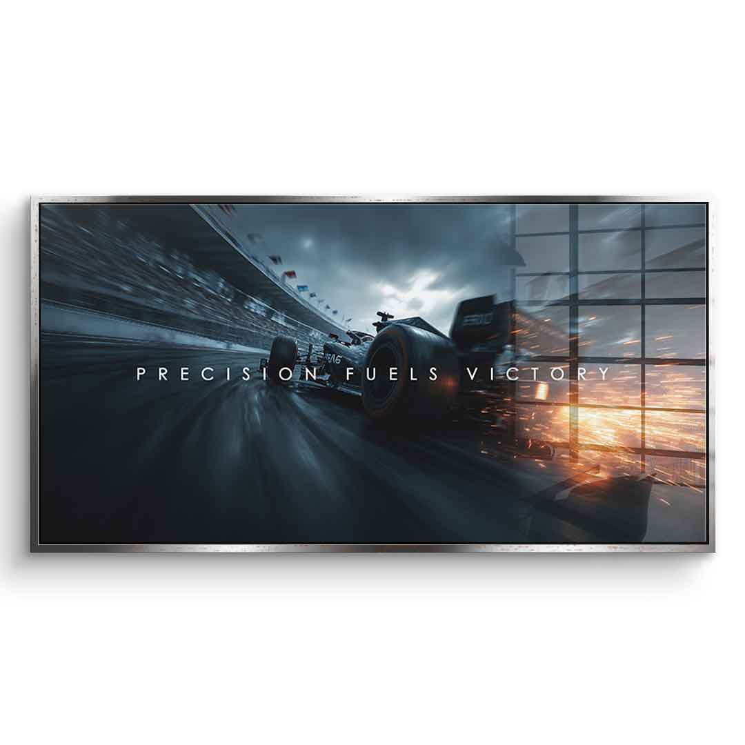 Precision Fuels Victory - Acrylglas