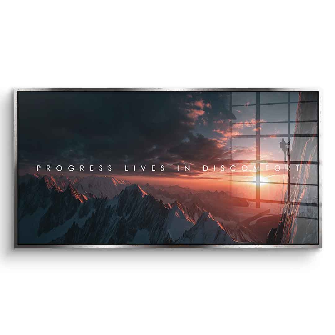 Progress Lives in Discomfort - acrylic glass
