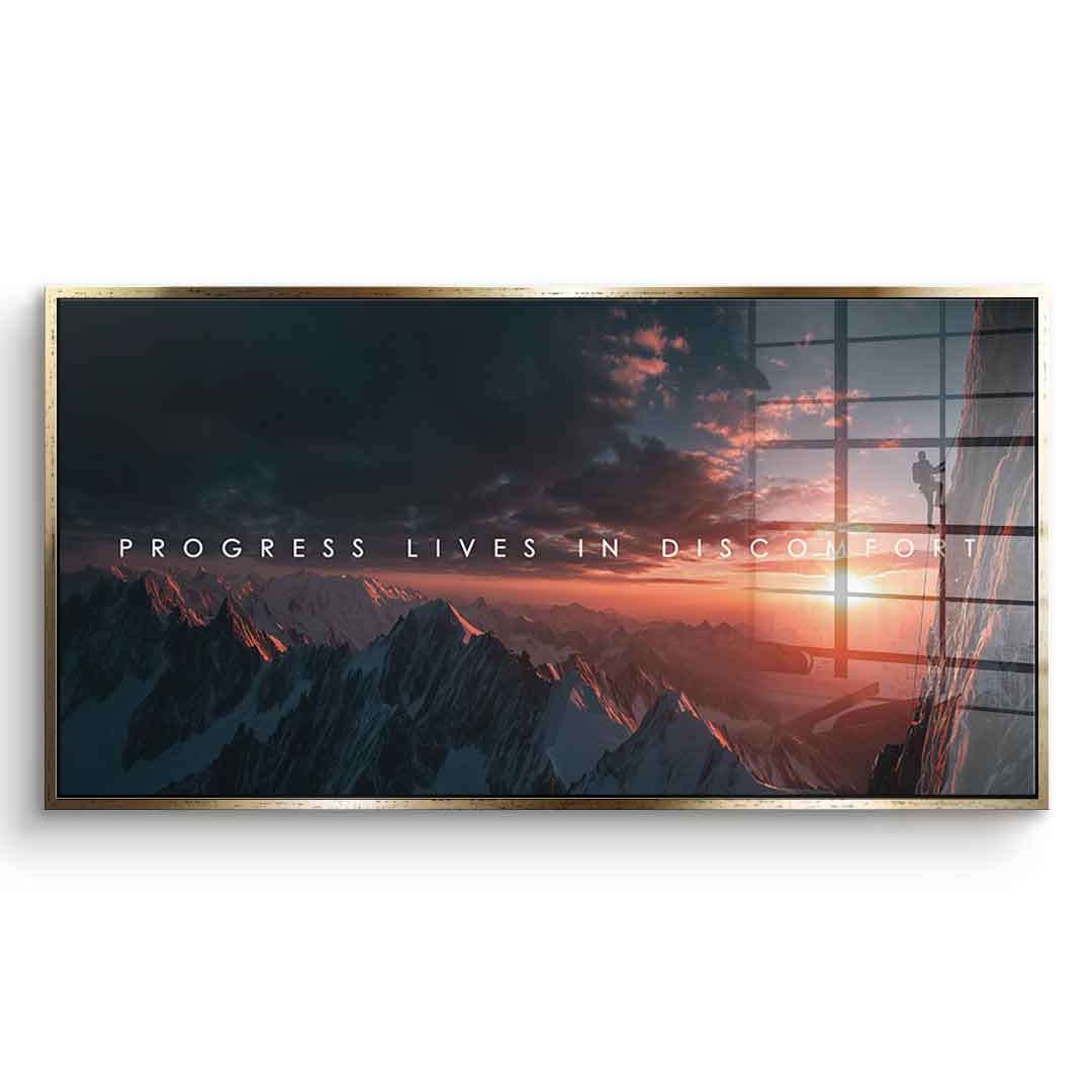 Progress Lives in Discomfort - acrylic glass