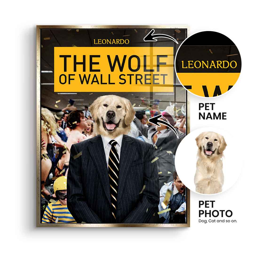 Wolf Of Wall Street customizable - acrylic glass
