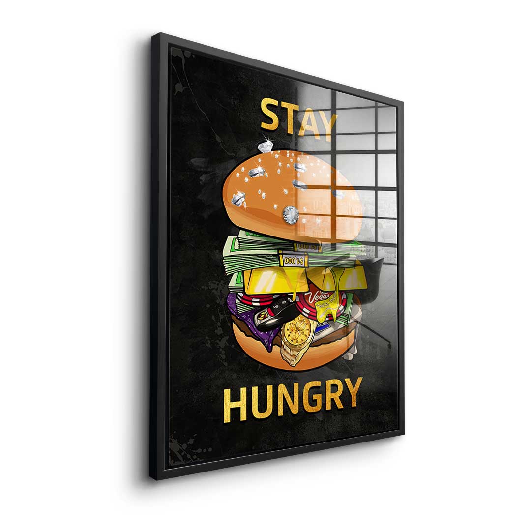 Stay Hungry 1 - Acrylglas