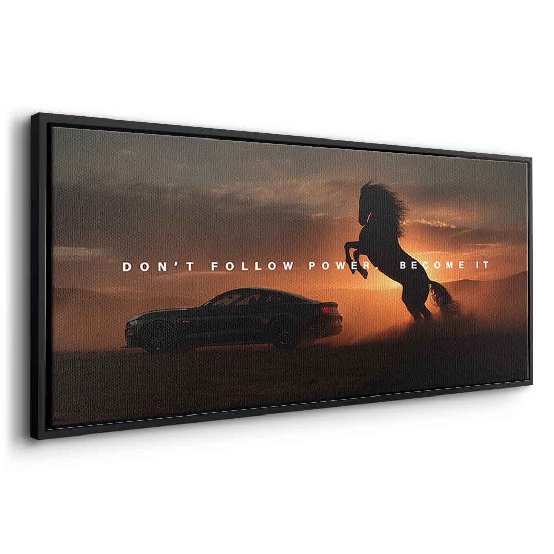 Become Power ( Ford Mustang )