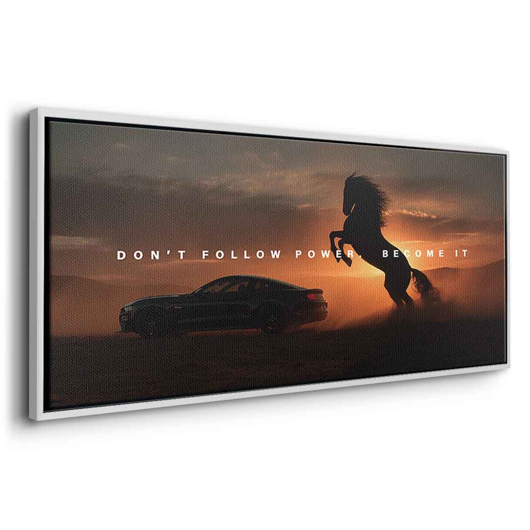 Become Power ( Ford Mustang )