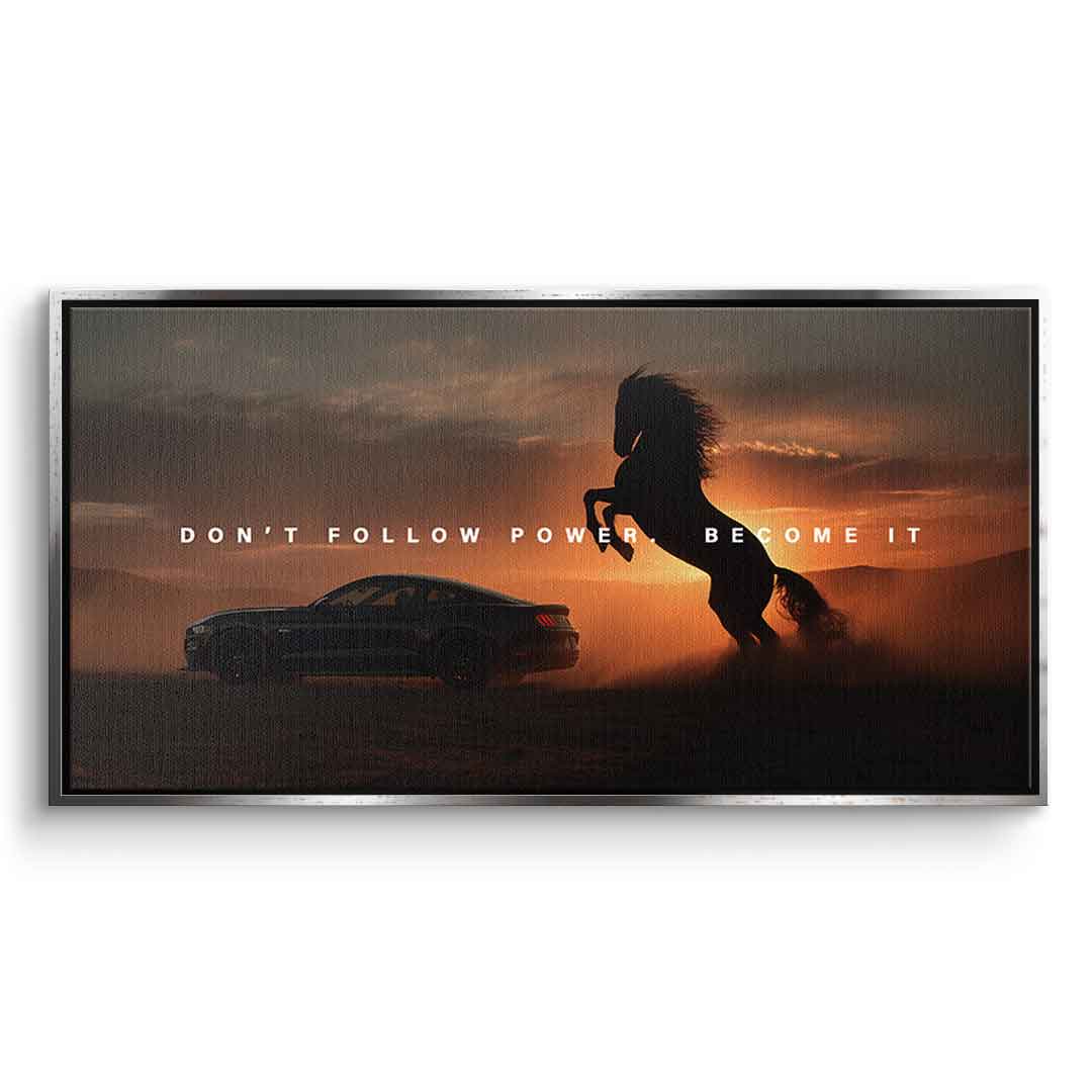 Become Power ( Ford Mustang )