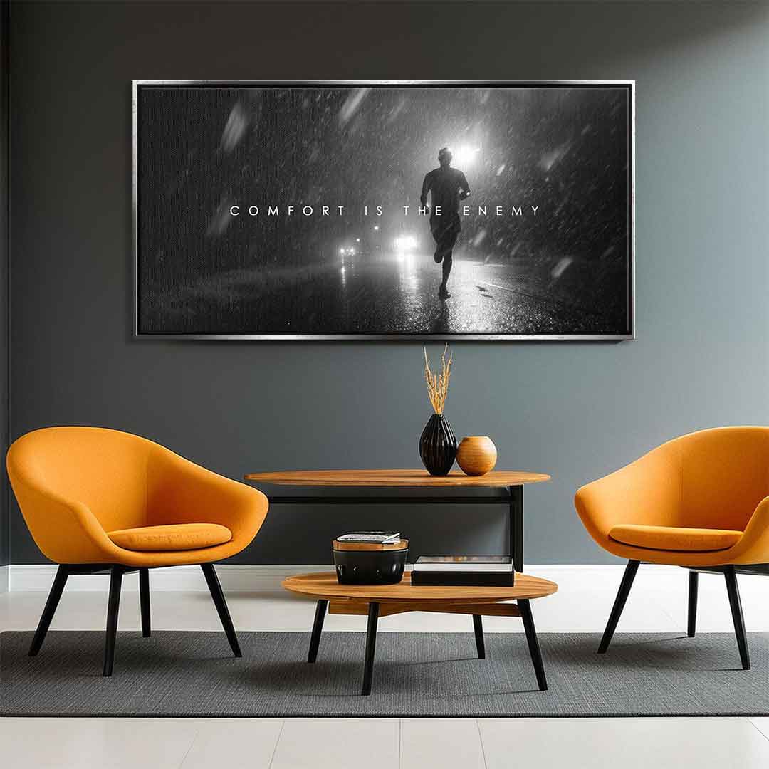 Comfort is the Enemy