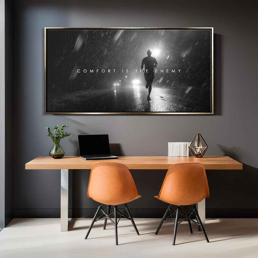 Comfort is the Enemy