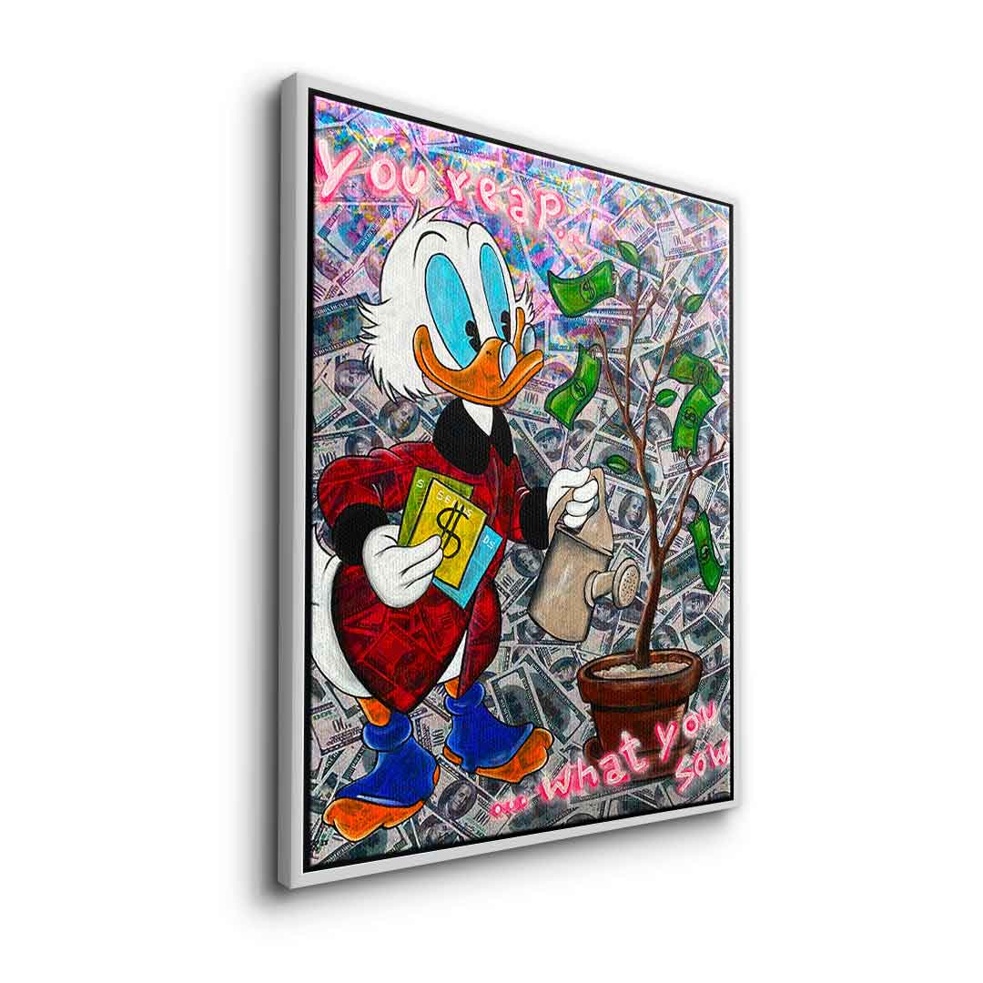 You reap what you sow