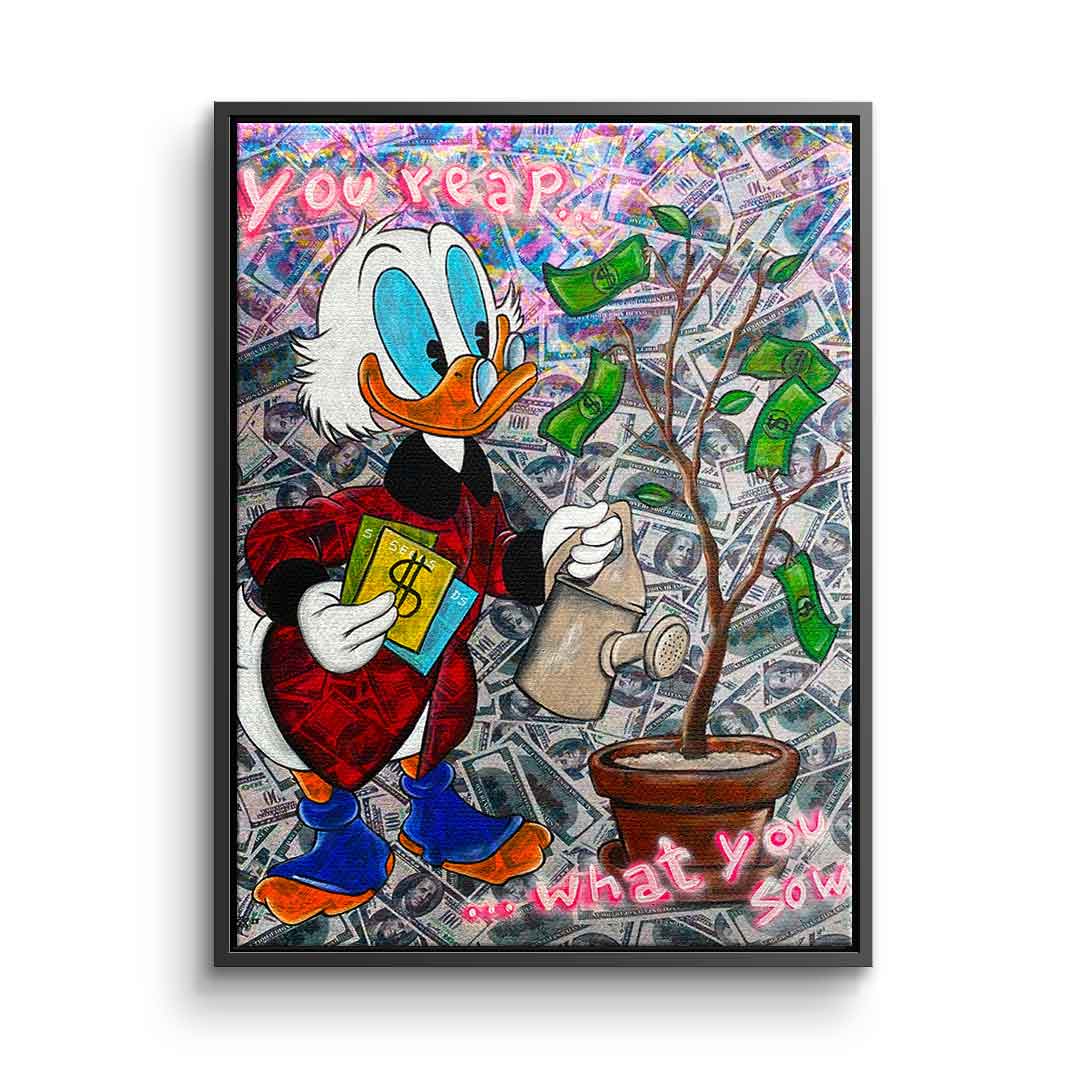 You reap what you sow