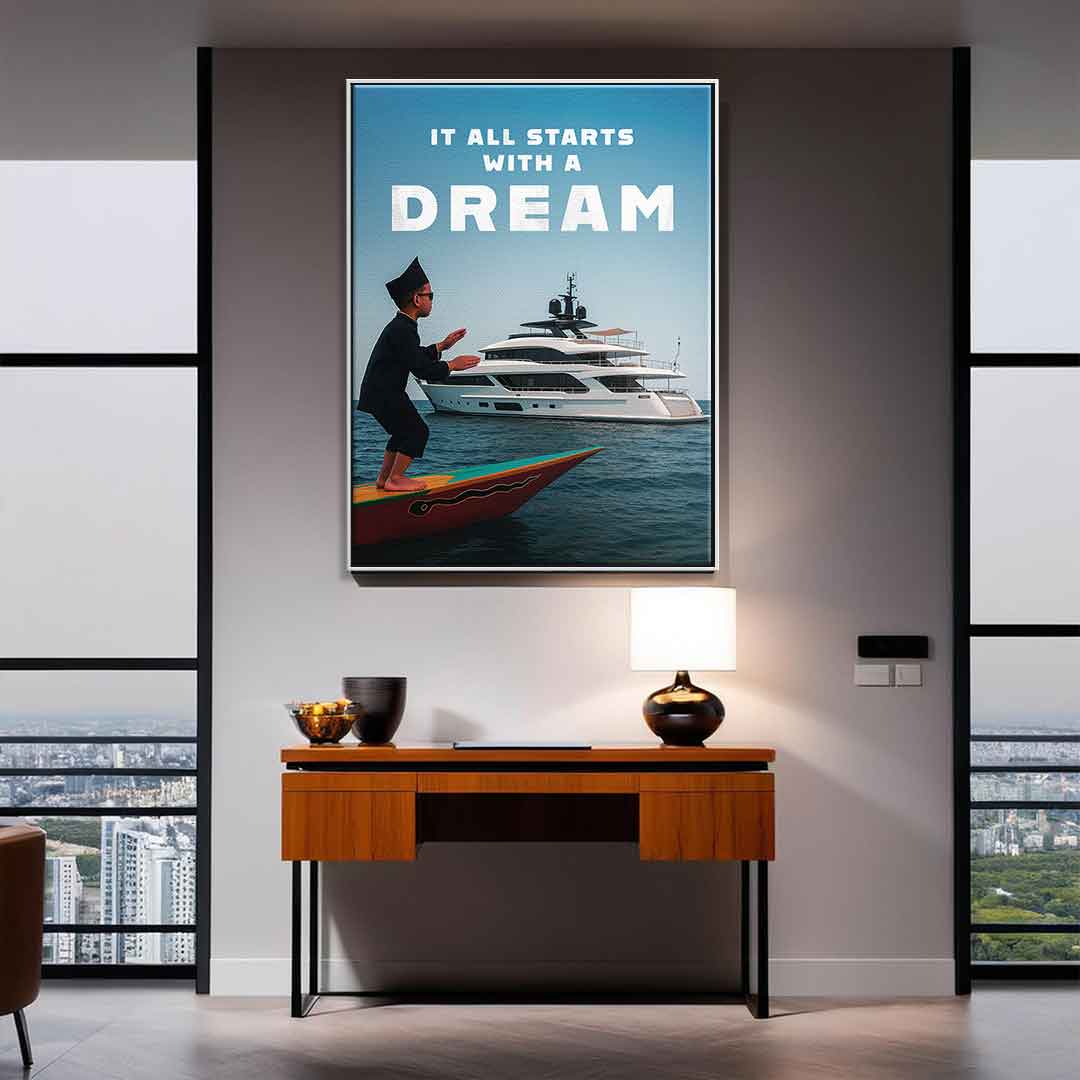 IT ALL STARTS WITH A DREAM