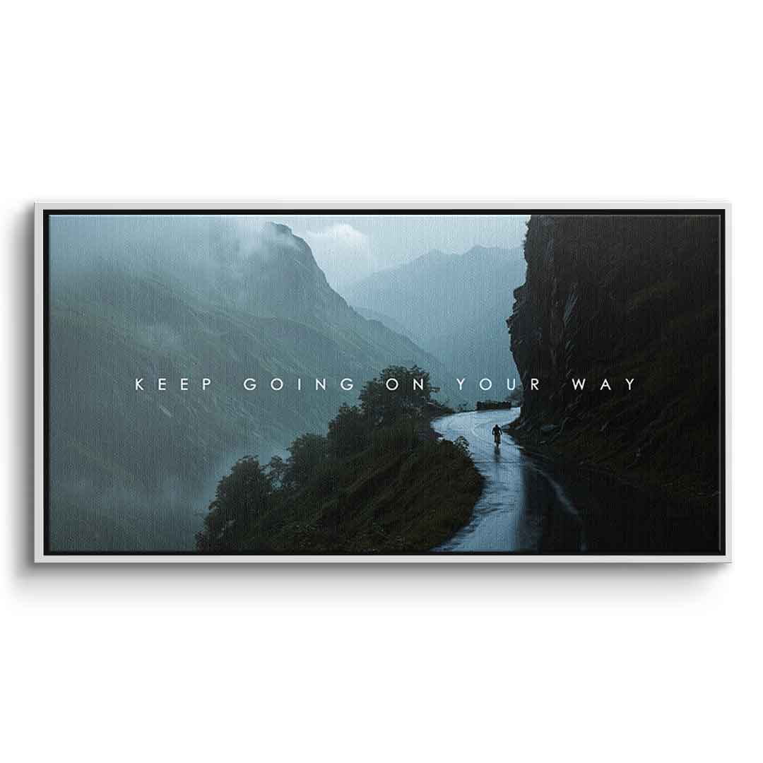 Keep Going on Your Way