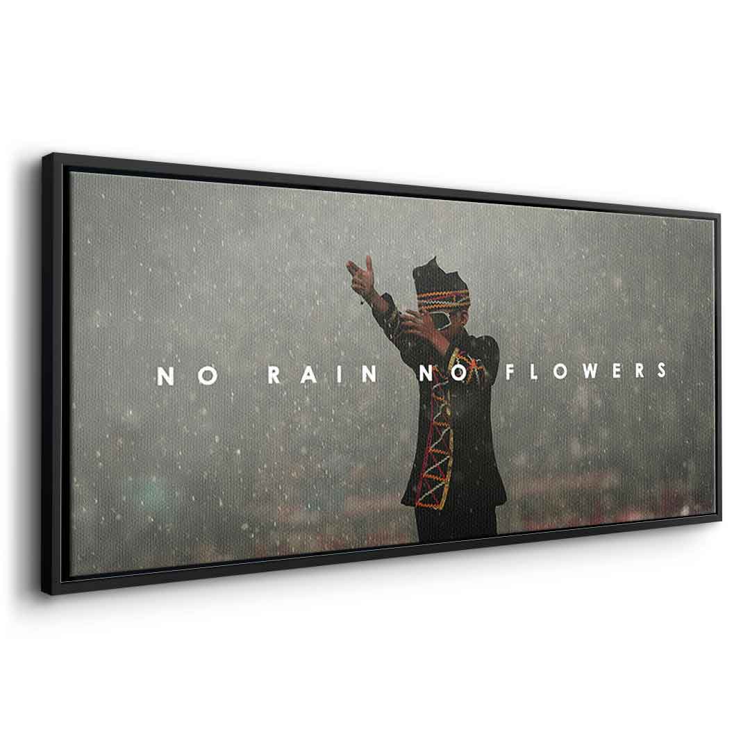 No Rain No Flowers