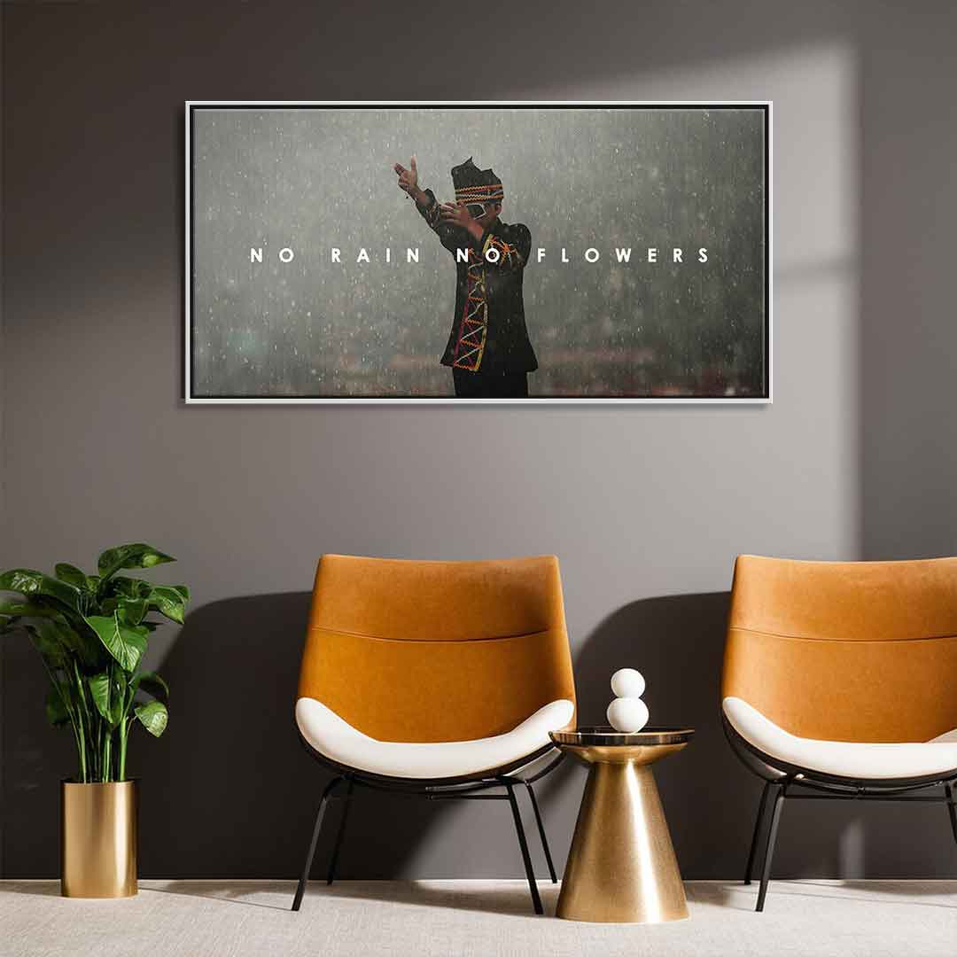 No Rain No Flowers