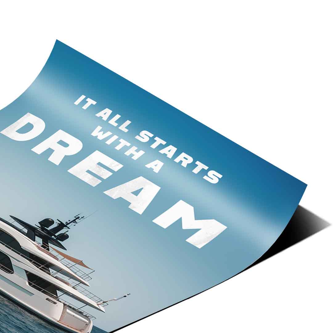 IT ALL STARTS WITH A DREAM - Poster