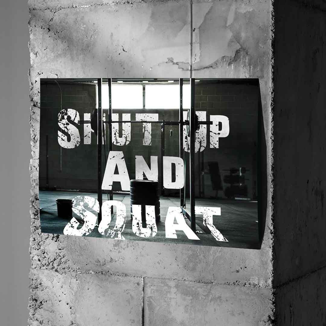 Shut up and Squat - Poster