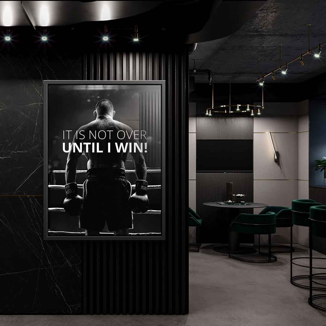 Not over until I win - Acrylglas