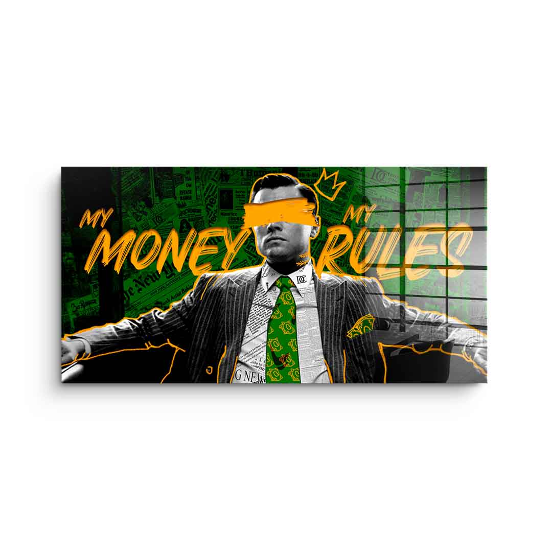 My Money My Rules - Acrylglas