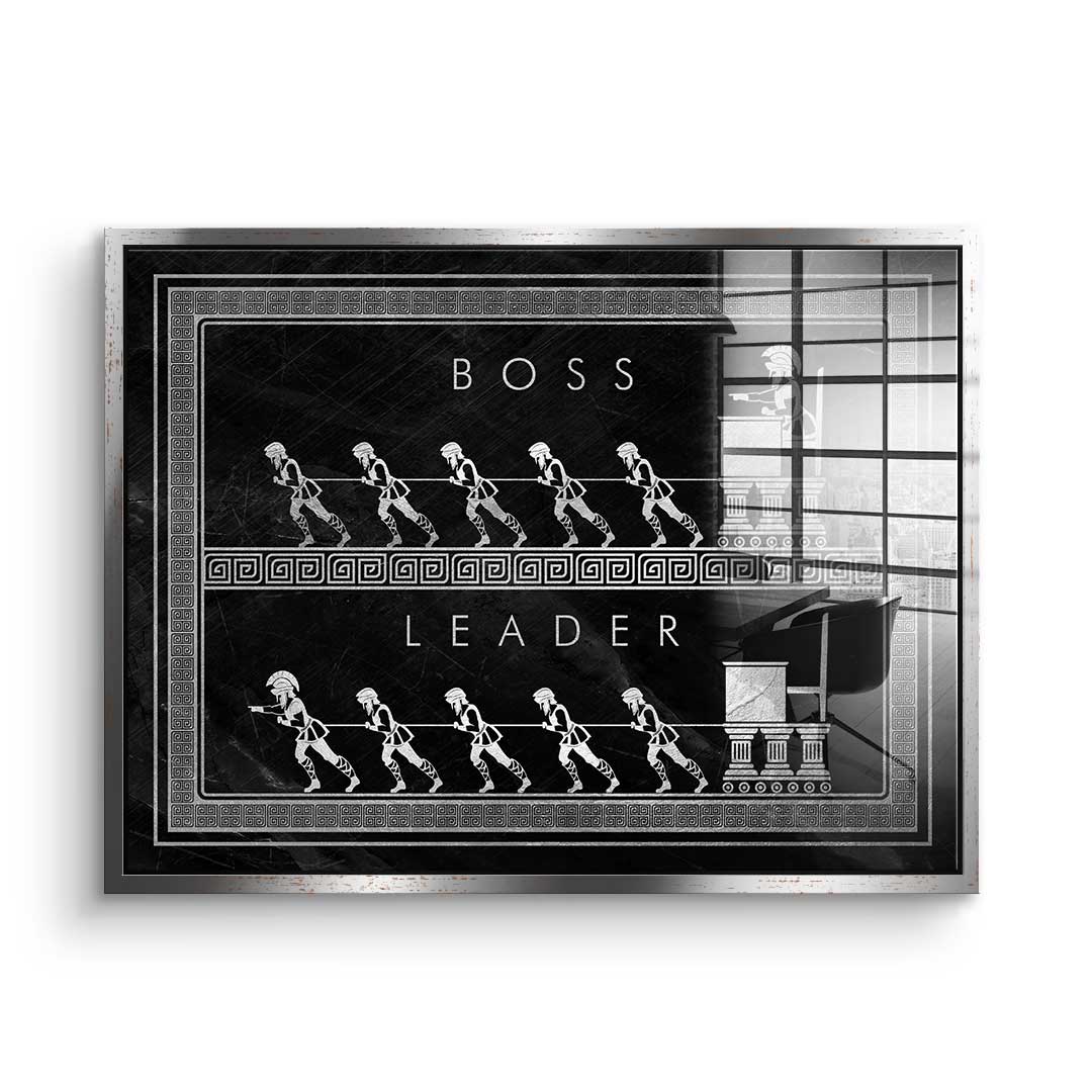 Be a leader - Acrylic glass