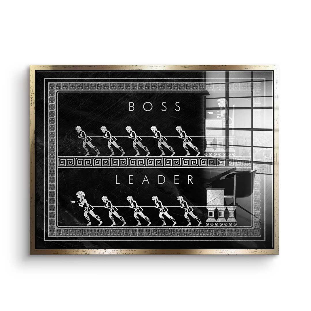 Be a leader - Acrylic glass