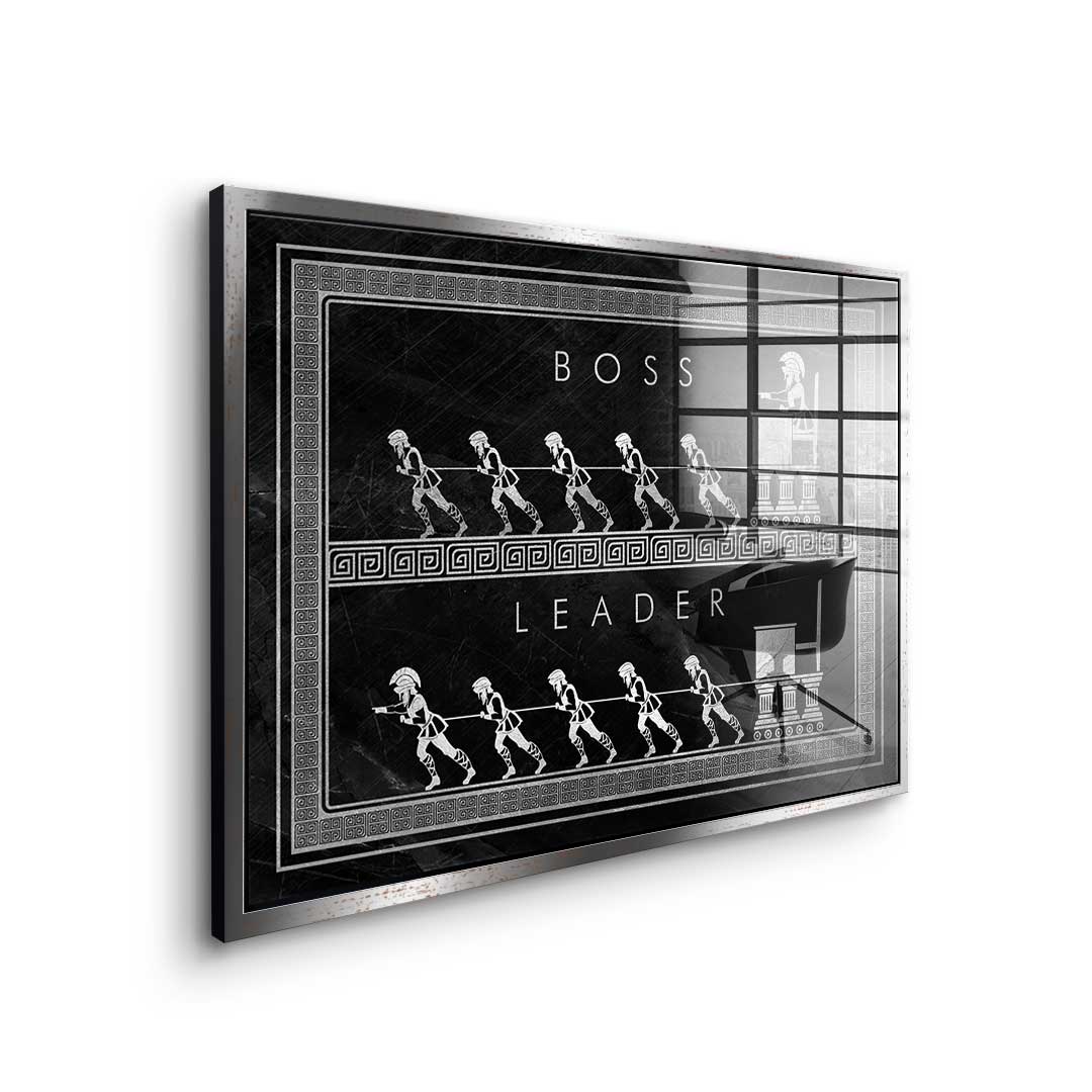 Be a leader - Acrylic glass