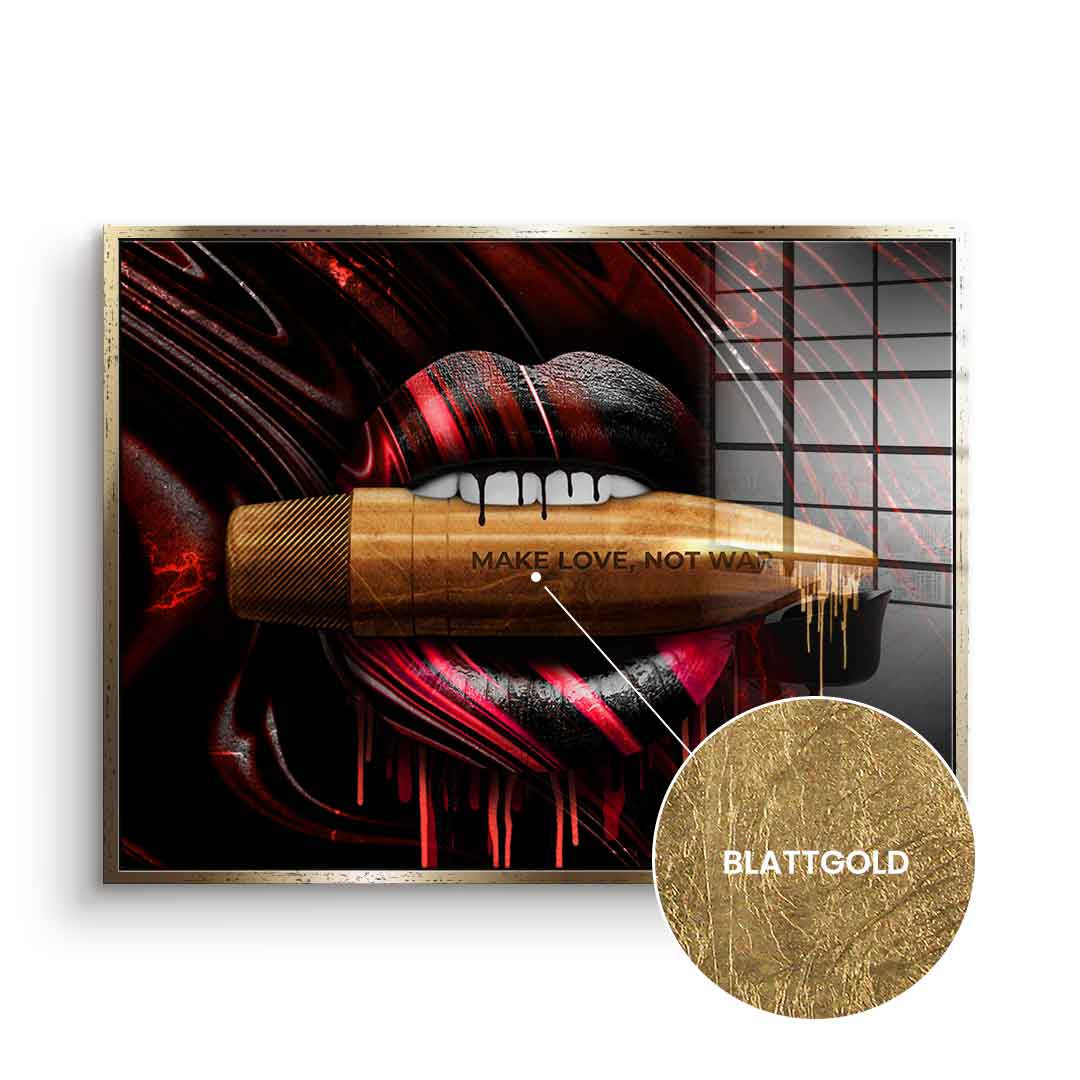 MAKE LOVE NOT WAR - Gold leaf