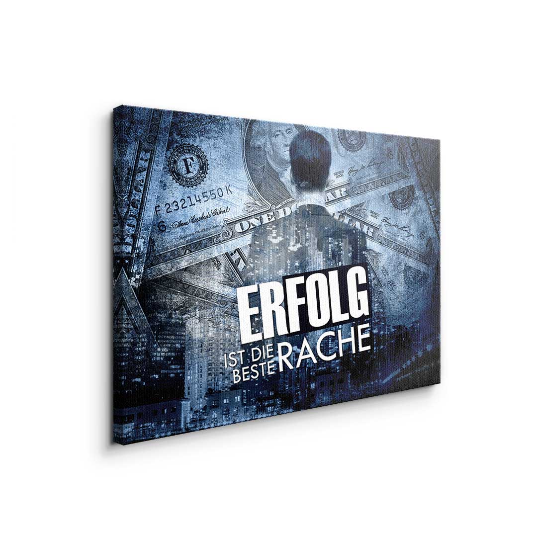 SUCCESS IS THE BEST REVENGE