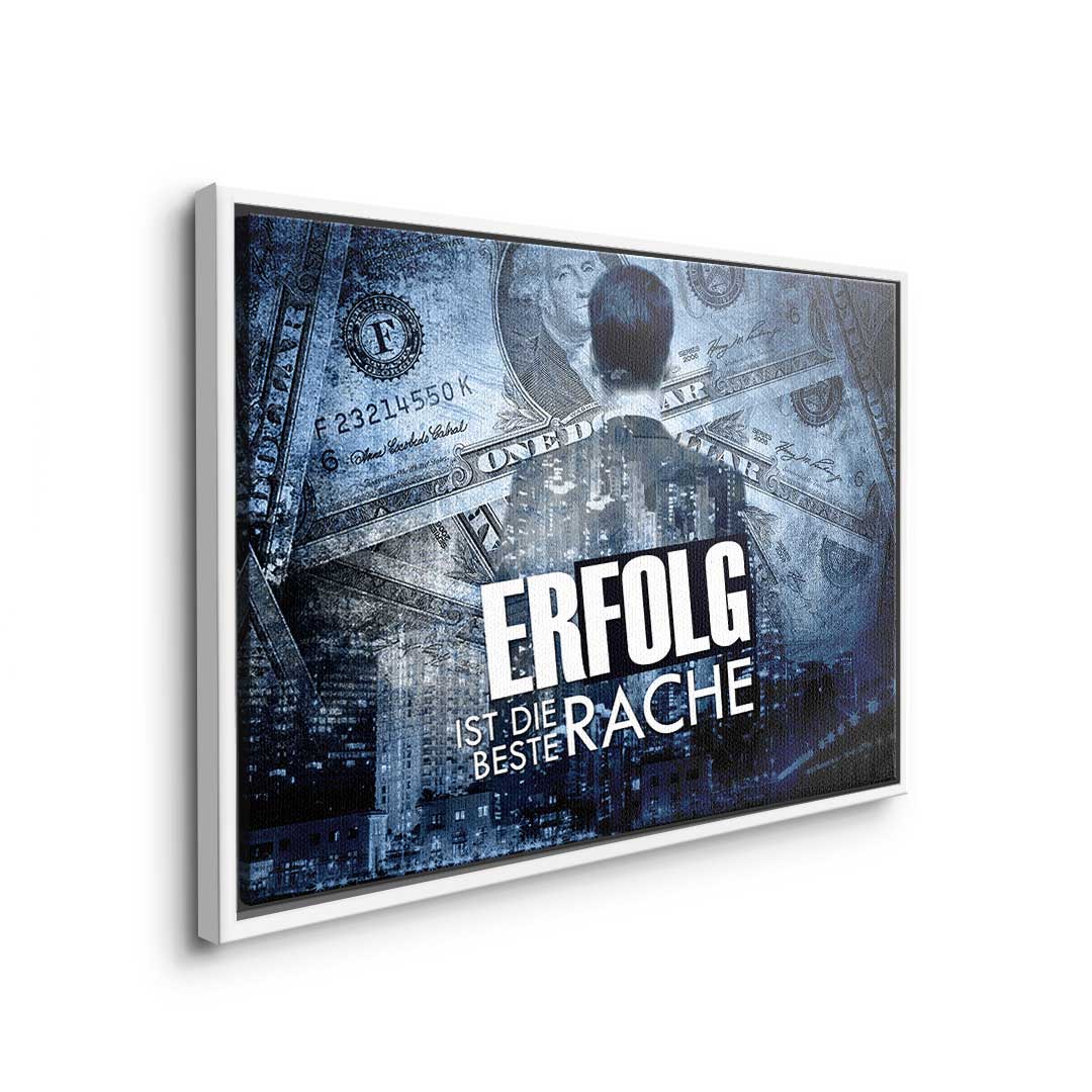 SUCCESS IS THE BEST REVENGE