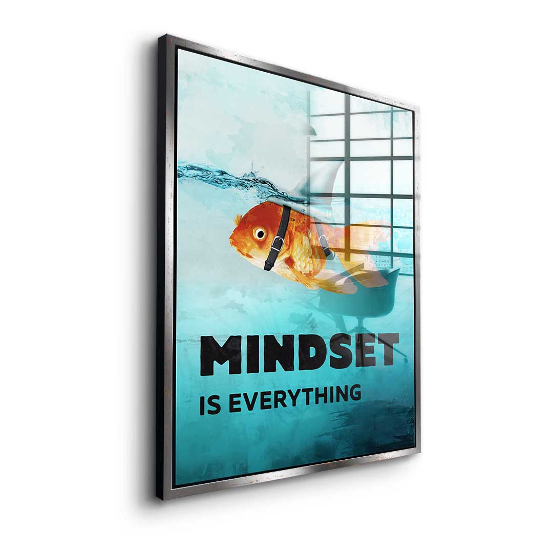 Mindset is everything #Goldfisch - Acrylglas