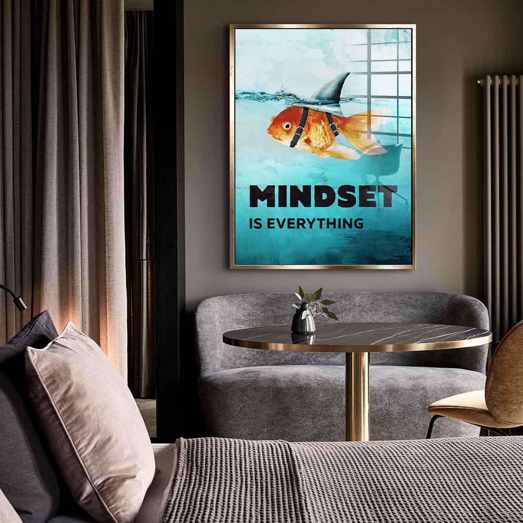 Mindset is everything #Goldfisch - Acrylglas